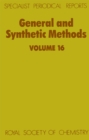 General and Synthetic Methods : Volume 16 - eBook