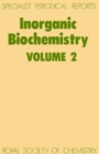 Inorganic Biochemistry : Volume 2 - eBook