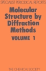 Molecular Structure by Diffraction Methods : Volume 1 - eBook