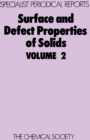 Surface and Defect Properties of Solids : Volume 2 - eBook