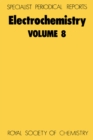 Electrochemistry : Volume 8 - eBook
