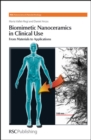 Biomimetic Nanoceramics in Clinical Use : From Materials to Applications - eBook