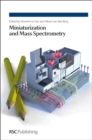 Miniaturization and Mass Spectrometry - eBook
