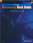 Discovering Rock Violin : An Introduction to Rock Style, Techniques and Improvisation - Book
