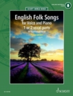 English Folk Songs : 30 Traditional Pieces. 1-2 voices and piano. - Book