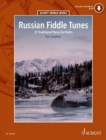 Russian Fiddle Tunes : 31 Traditional Pieces for Violin. violin. - Book