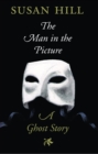 The Man in the Picture : A Ghost Story - eBook
