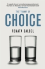 The Tyranny of Choice - eBook