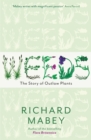 Weeds : The Story of Outlaw Plants - eBook