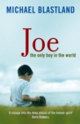Joe : The Only Boy in the World - eBook