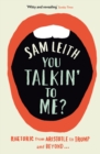 You Talkin' To Me? : Rhetoric from Aristotle to Obama - eBook