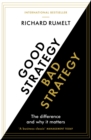 Good Strategy/Bad Strategy : The difference and why it matters - eBook