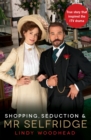 Shopping, Seduction & Mr Selfridge - eBook