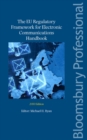 The EU Regulatory Framework for Electronic Communications - Book