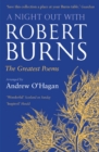 A Night Out with Robert Burns : The Greatest Poems - Book