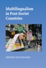 Multilingualism in Post-Soviet Countries - eBook