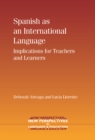 Spanish as an International Language : Implications for Teachers and Learners - Book