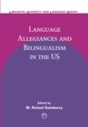 Language Allegiances and Bilingualism in the US - eBook