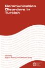 Communication Disorders in Turkish - Book