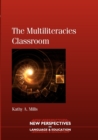 The Multiliteracies Classroom - Book