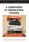 A Companion to Translation Studies - eBook