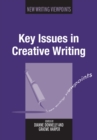 Key Issues in Creative Writing - Book