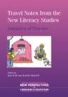Travel Notes from the New Literacy Studies : Instances of Practice - eBook
