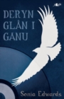 Cyfres y Dderwen: Deryn Glan i Ganu - Book