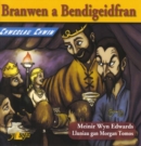 Chwedlau Chwim: Branwen a Bendigeidfran - Book