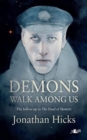 Demons Walk Among Us - eBook