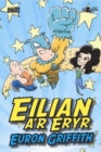 Cyfres Mellt: Eilian a'r Eryr - Book