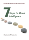 Seven Steps to Moral Intelligence - eBook