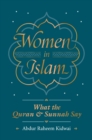 Women in Islam : What the Qur'an and Sunnah Say - Book