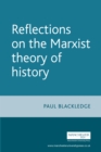 Reflections on the Marxist theory of history - eBook