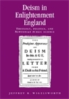 Deism in Enlightenment England : Theology, Politics, and Newtonian Public Science - eBook