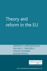 Theory and Reform in the European Union - eBook