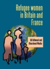 Refugee women in Britain and France - eBook