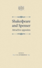 Shakespeare and Spenser : Attractive opposites - eBook