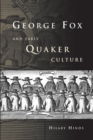 George Fox and Early Quaker Culture - eBook