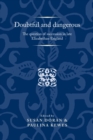 Doubtful and Dangerous : The Question of Succession in Late Elizabethan England - eBook