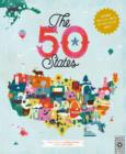 The 50 States : Explore the U.S.A. with 50 fact-filled maps! Volume 1 - Book