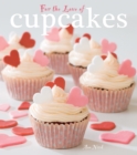 For the Love of Cupcakes - Book