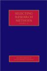 Selecting Research Methods - Book