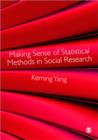 Making Sense of Statistical Methods in Social Research - Book