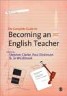 The Complete Guide to Becoming an English Teacher - Book