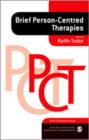 Brief Person-Centred Therapies - Book