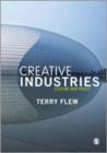 The Creative Industries : Culture and Policy - Book