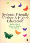 Dyslexia-Friendly Further and Higher Education - Book