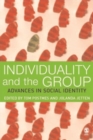 Individuality and the Group : Advances in Social Identity - eBook