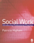 Social Work : Introducing Professional Practice - eBook